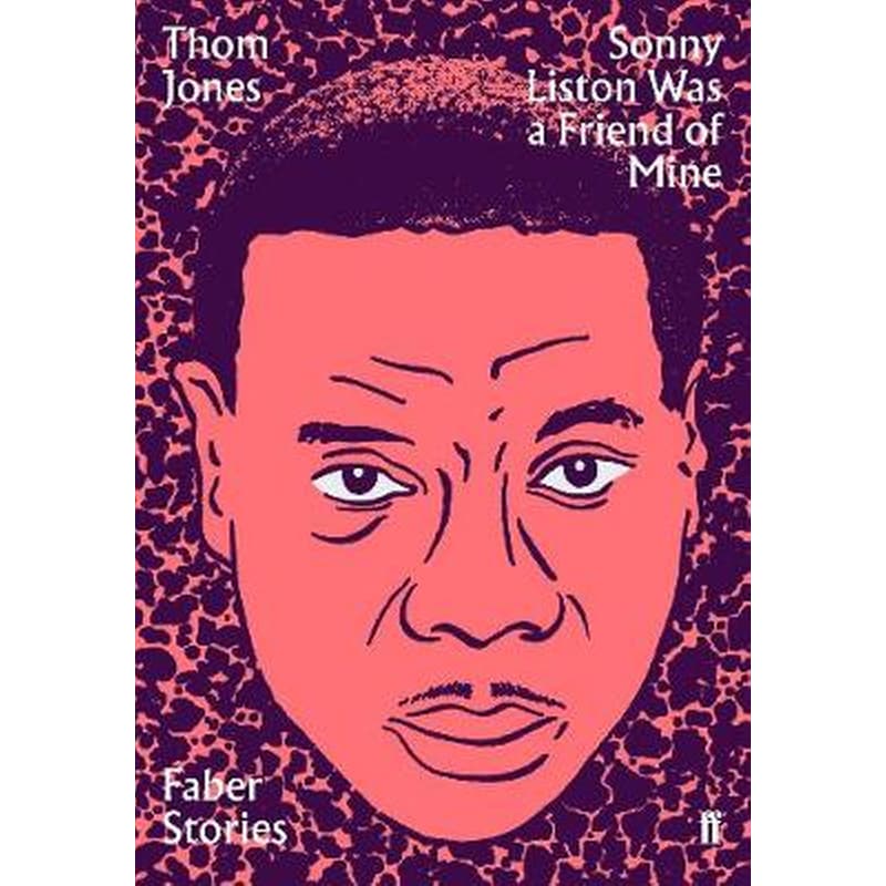 Sonny Liston was a Friend of Mine