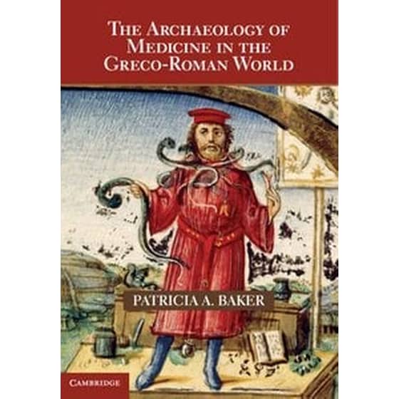 Archaeology of Medicine in the Greco-Roman World image 0