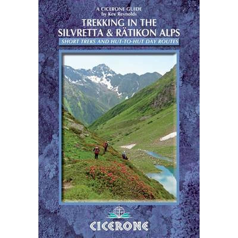 Trekking in the Silvretta and Ratikon Alps