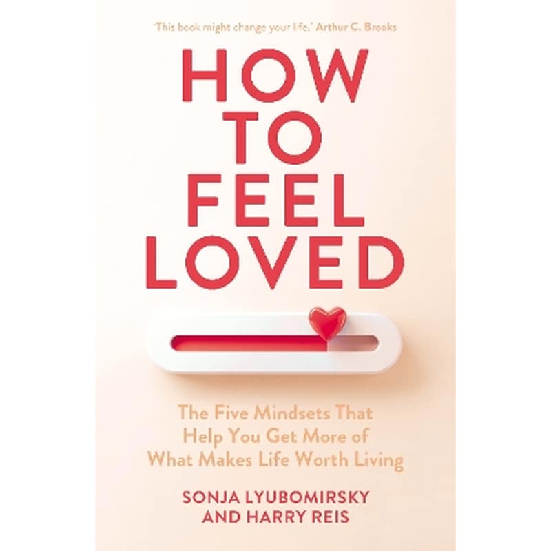How to Feel Loved