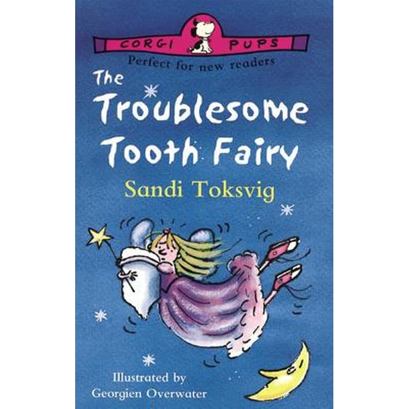 Troublesome Tooth Fairy
