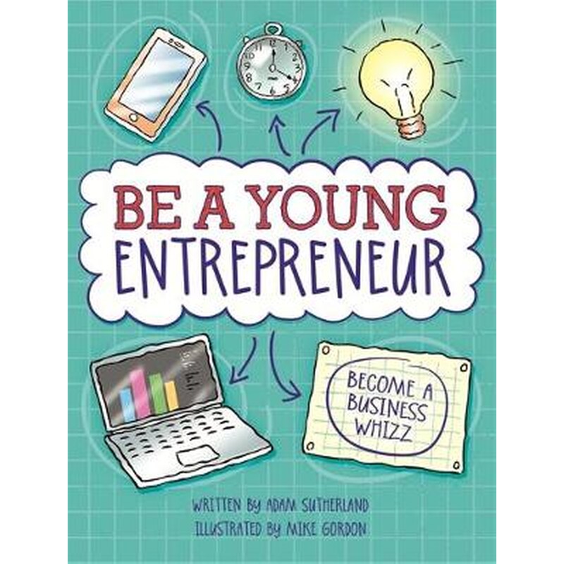 Be A Young Entrepreneur
