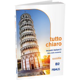 Tutto chiaro B2 - Sussidio - Incontri Italiani 3