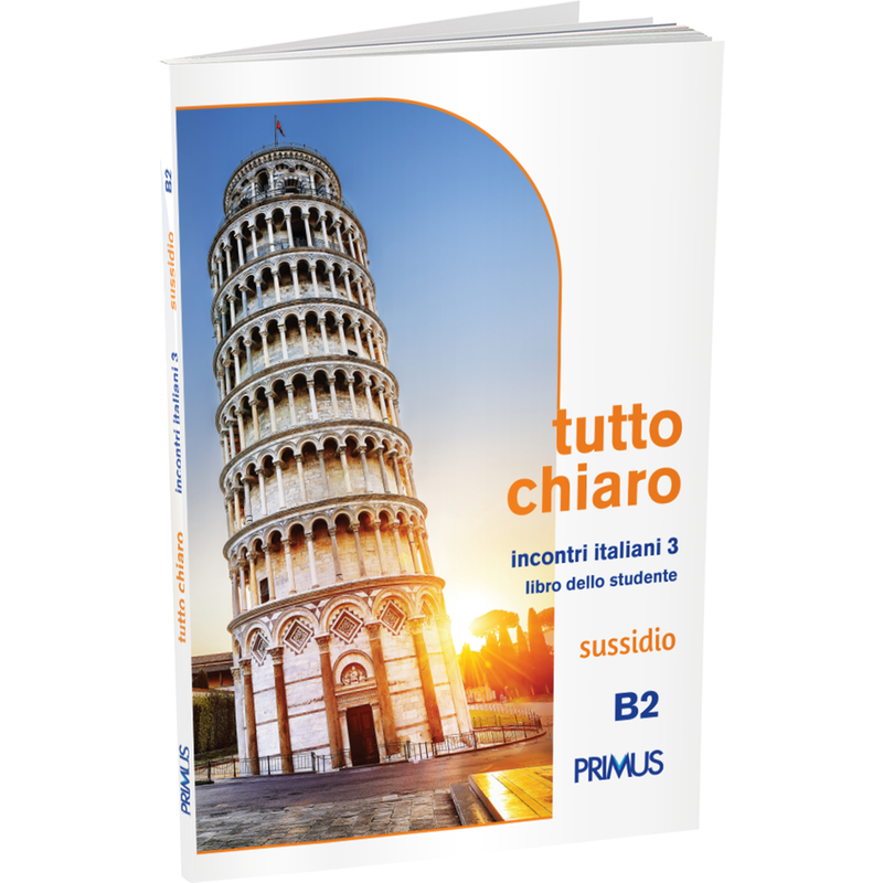 Tutto chiaro B2 - Sussidio - Incontri Italiani 3