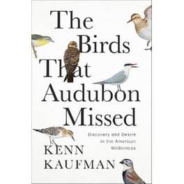 The Birds That Audubon Missed