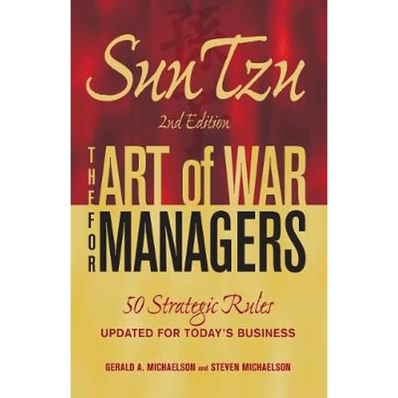 Sun Tzu - The Art of War for Managers