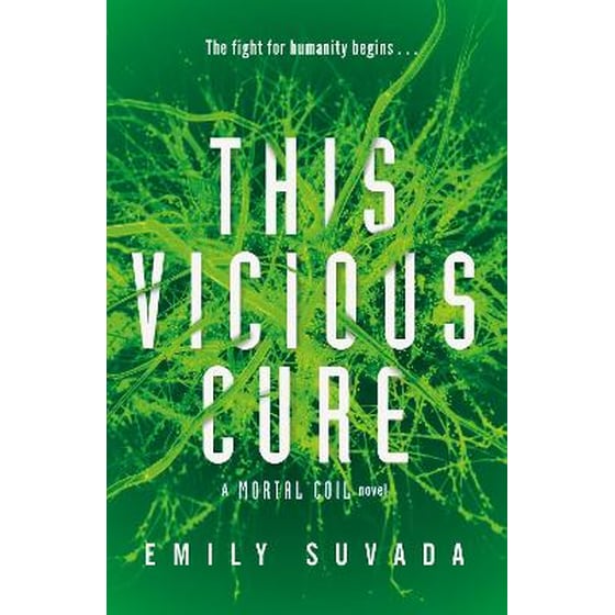This Vicious Cure (Mortal Coil Book 3) image 0