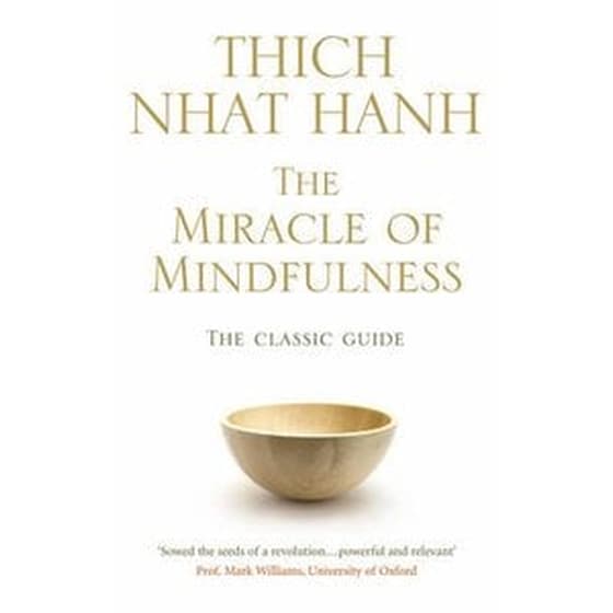 Miracle Of Mindfulness image 0