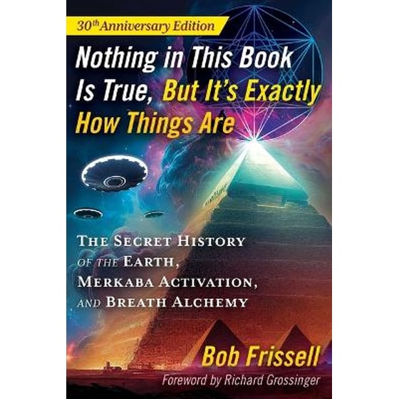Nothing in This Book Is True, But It's Exactly How Things Are image 0