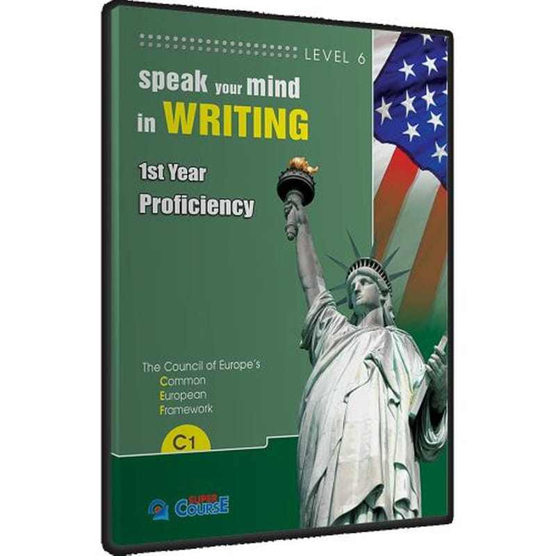 Speak Your Mind In Writing 6 C1 Students Book