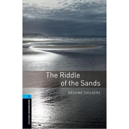 Oxford Bookworms Library: Level 5:: The Riddle of the Sands