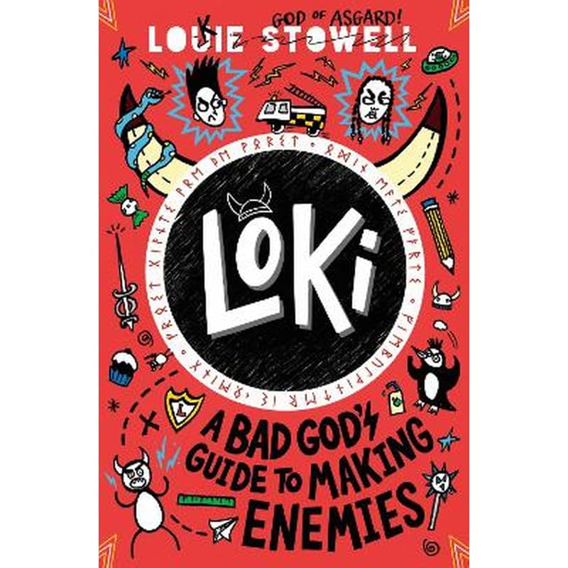 Loki: A Bad Gods Guide to Making Enemies