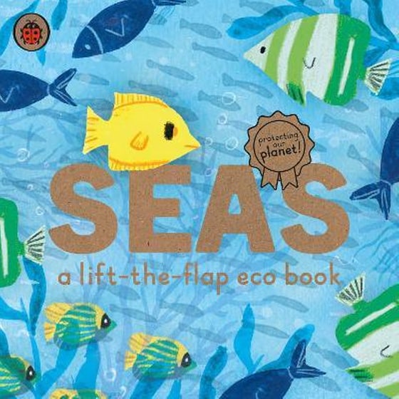 Seas: A lift-the-flap eco book image 0