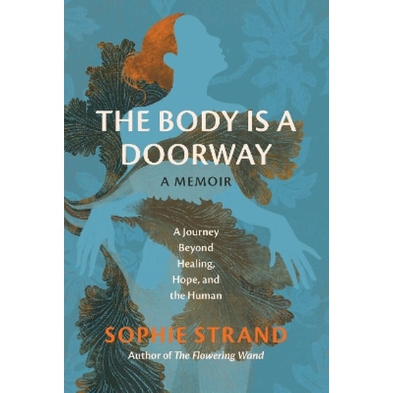 The Body Is a Doorway: A Memoir image 0
