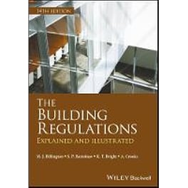 Building Regulations - Explained and Illustrated 14e