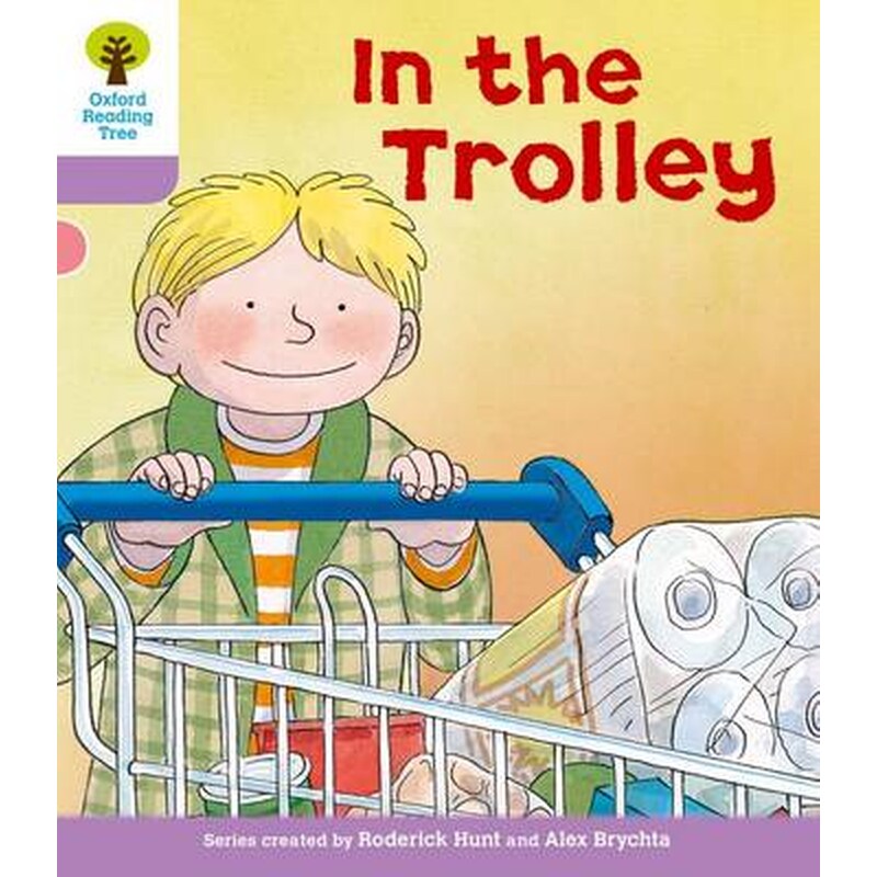 Oxford Reading Tree- Level 1+- Decode and Develop- In the Trolley Level 1