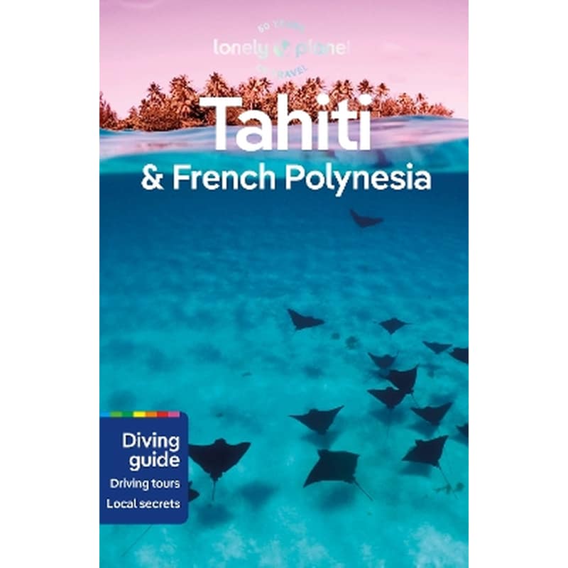 Lonely Planet Tahiti French Polynesia