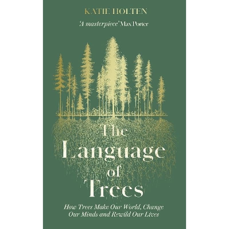 The Language of Trees
