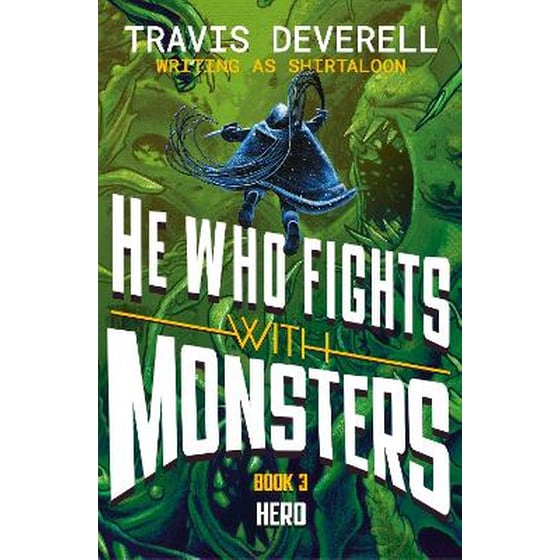 He Who Fights With Monsters - Hero image 0