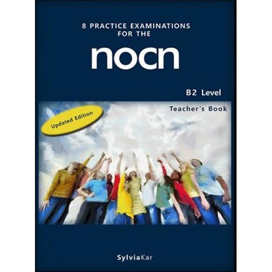 8 Practice Examinations For the Nocn B2 Teacher' s Book image 0