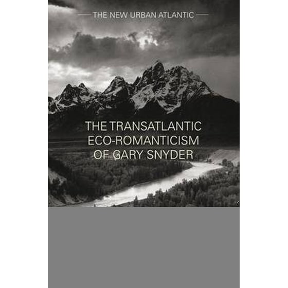 The Transatlantic Eco-Romanticism of Gary Snyder image 0