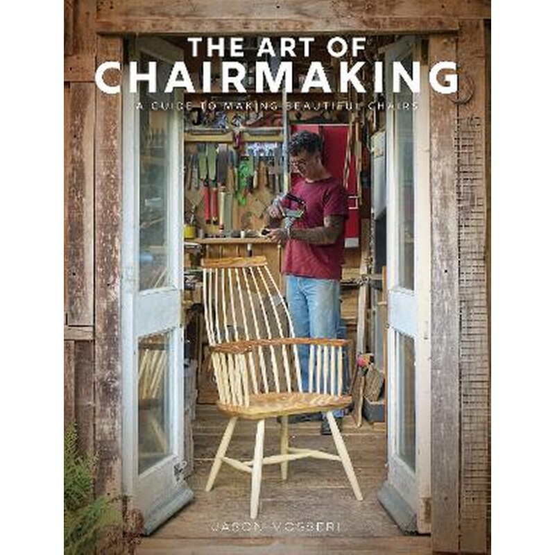 The Art of Chairmaking