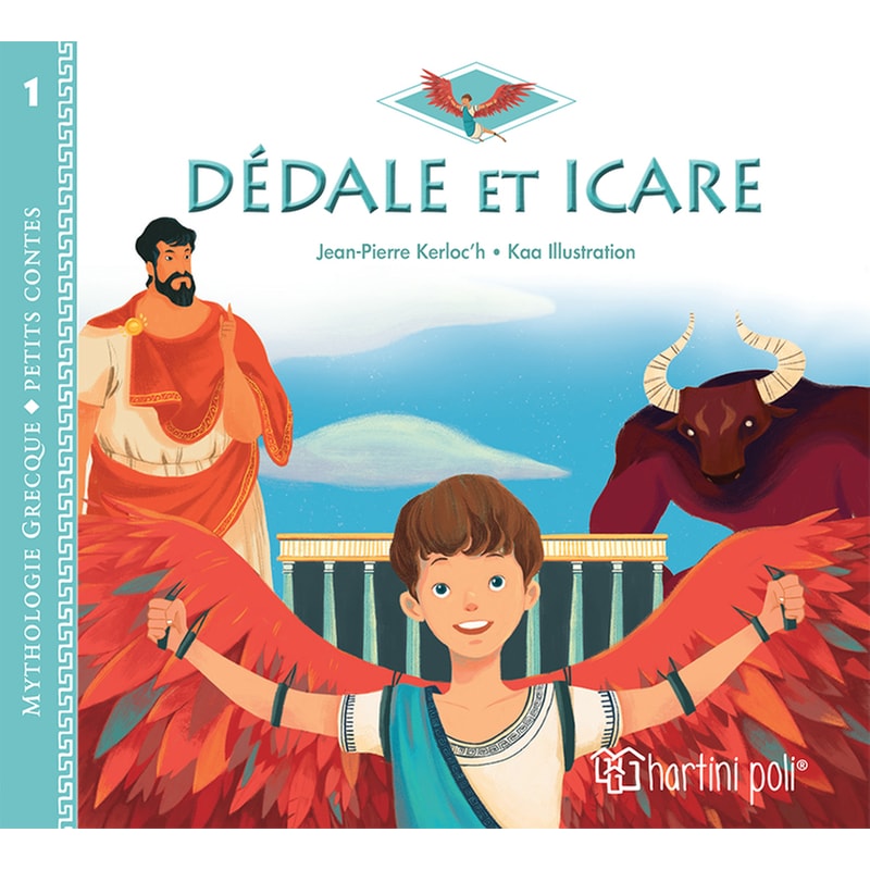 Mythologie Grecque Petits Contes 1 Dédale Et Icare