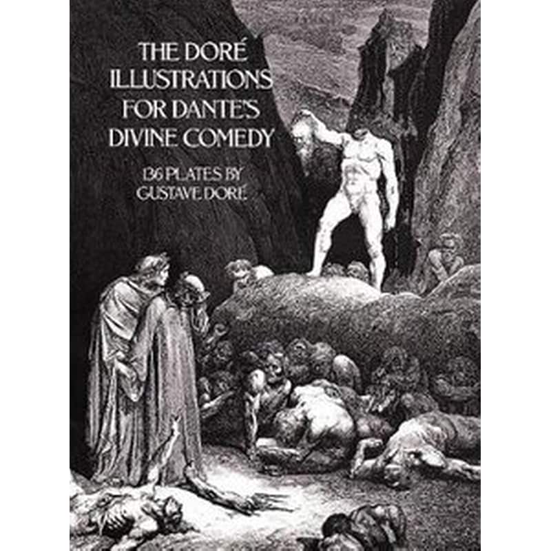 The Dores Illustrations for Dantes Divine Comedy