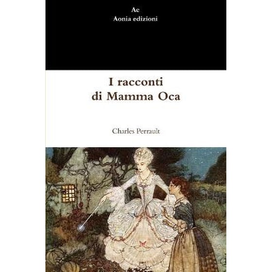 I Racconti Di Mamma Oca image 0