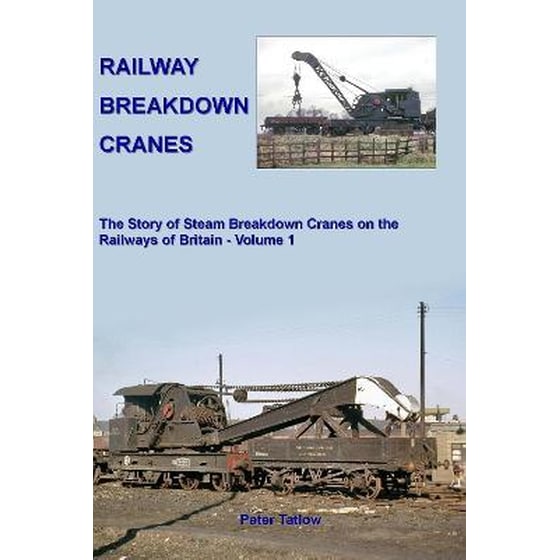 Railway Breakdown Cranes Volume 1 image 0