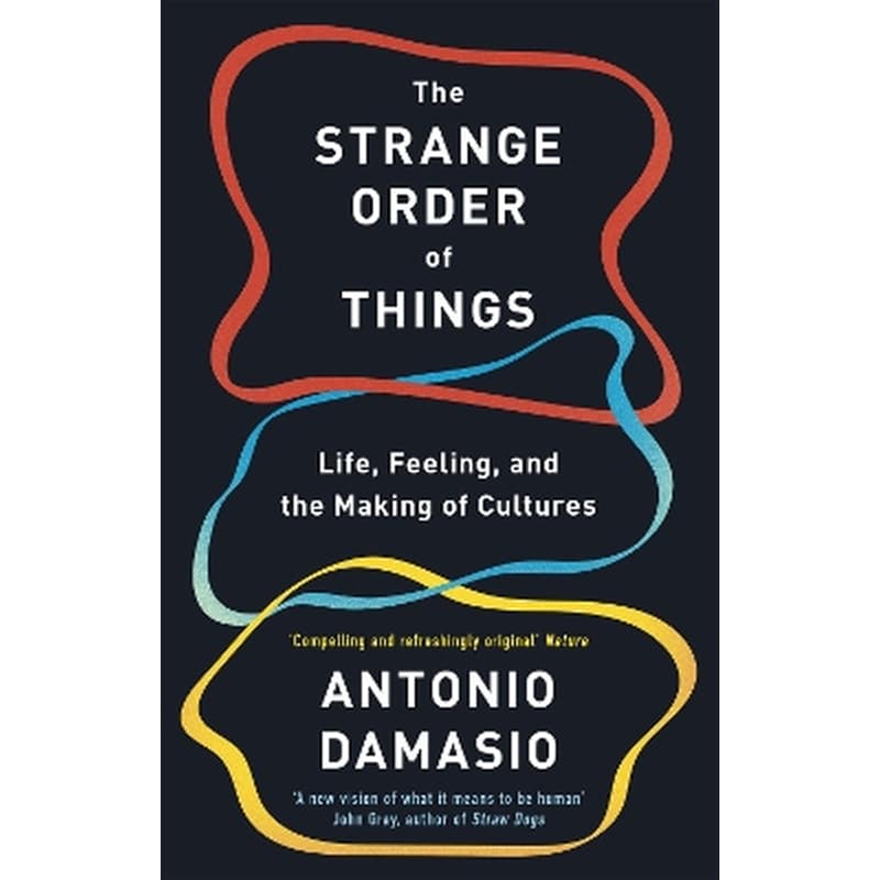 The Strange Order Of Things