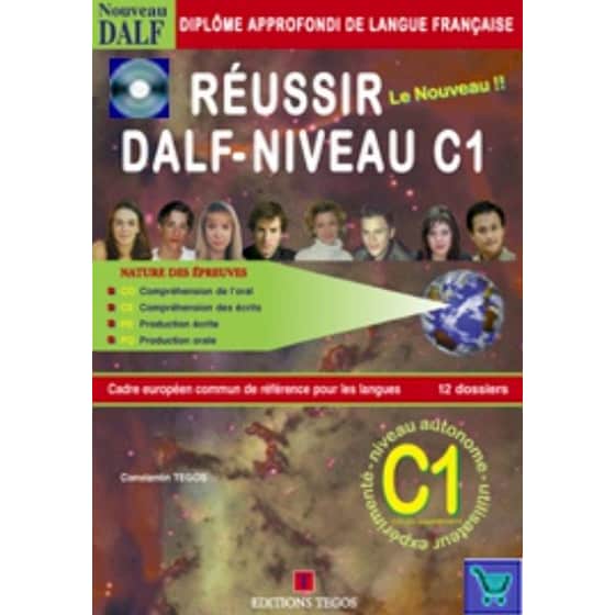 Réussir le nouveau DALF - Niveau C1 - Methode image 0