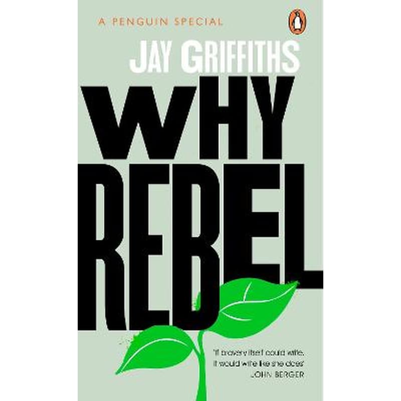 Why Rebel