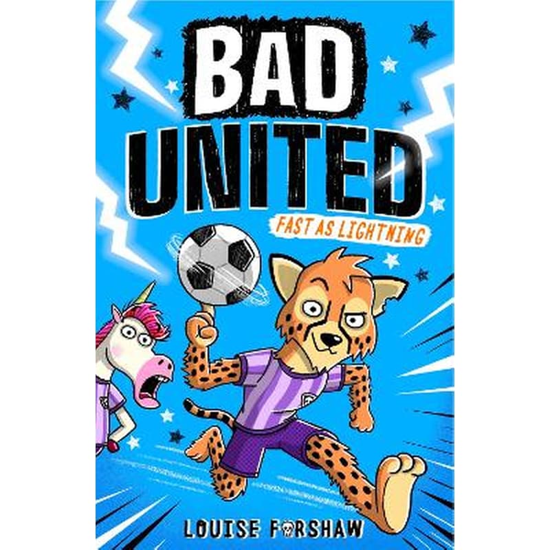 Bad United: Fast as Lightning