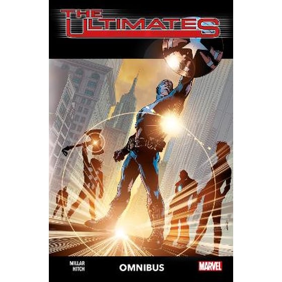 The Ultimates By Mark Millar And Bryan Hitch Omnibus image 0