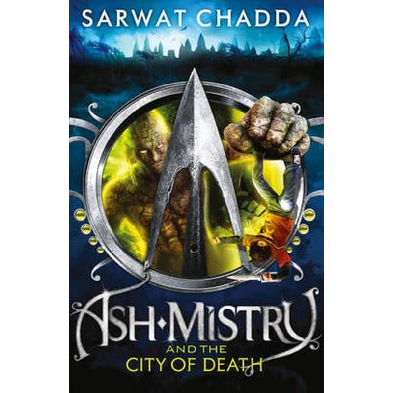 Ash Mistry and the City of Death