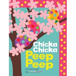 Chicka Chicka Peep Peep