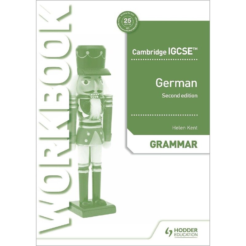 Cambridge IGCSE (TM) German Grammar Workbook Second Edition