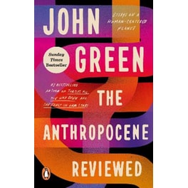 Anthropocene Reviewed