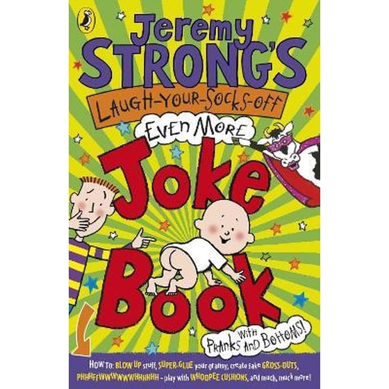 Jeremy Strong's Laugh-Your-Socks-Off-Even-More Joke Book image 0
