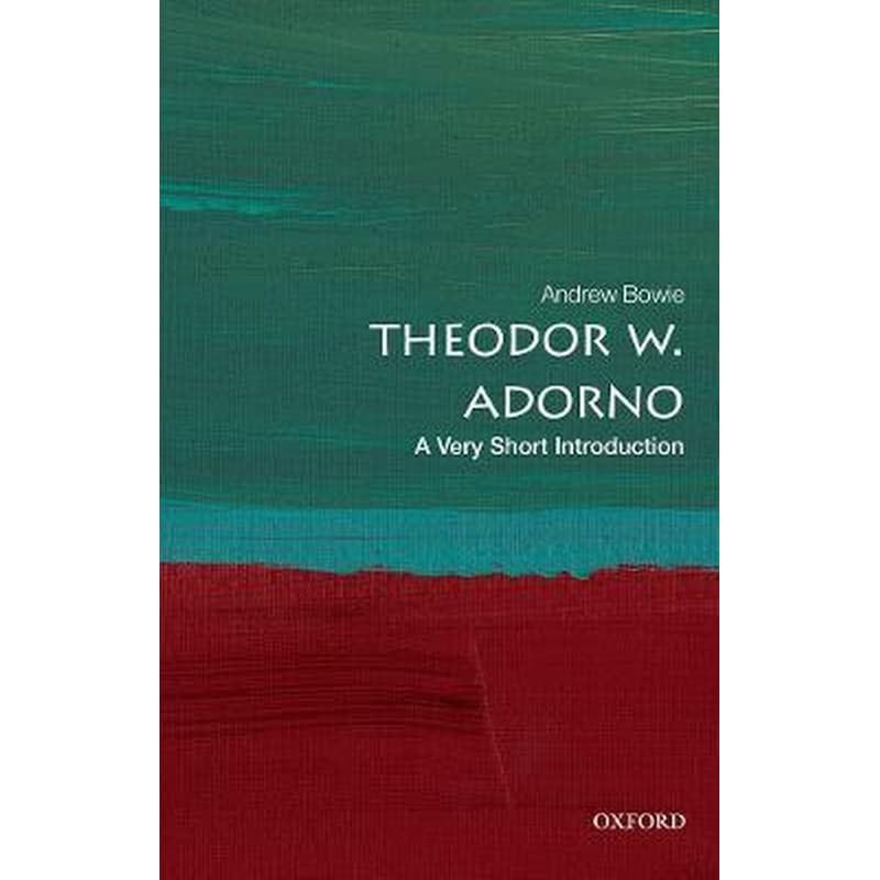 Theodor W. Adorno: A Very Short Introduction