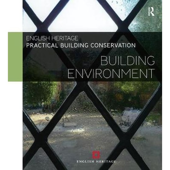 Practical Building Conservation: Building Environment image 0