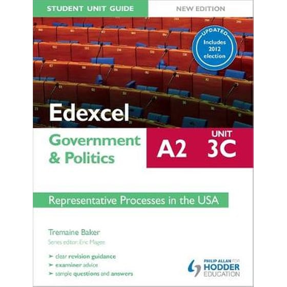 Edexcel A2 Government & Politics Student Unit Guide New Edition- Unit 3C Updated- Representative Processes in the USA Unit 3C image 0