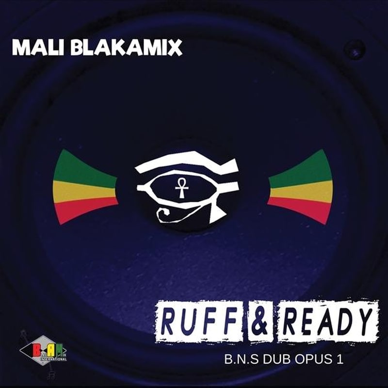 Ruff Ready - Blak Nile Dub Opus 1