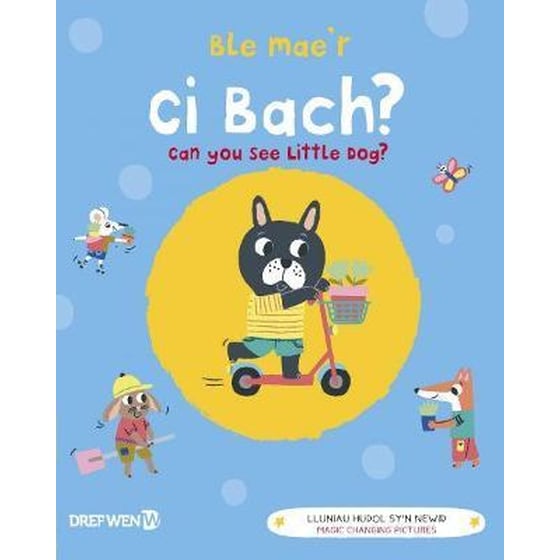 Ble Mae'r Ci Bach? / Can You See the Little Dog? image 0