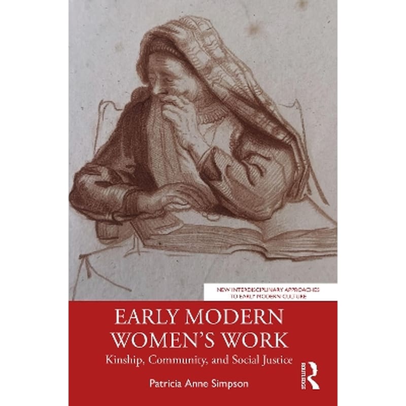 Early Modern Women’s Work
