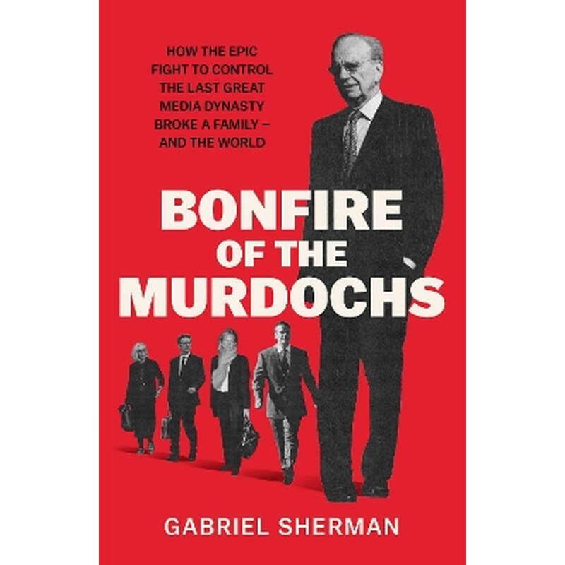 Bonfire of the Murdochs