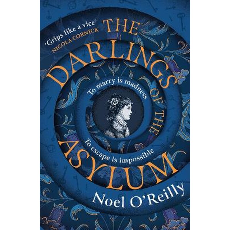 The Darlings of the Asylum