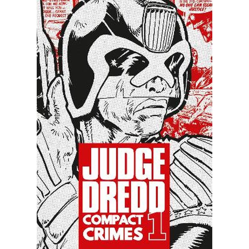 Judge Dredd: Compact Crimes 1