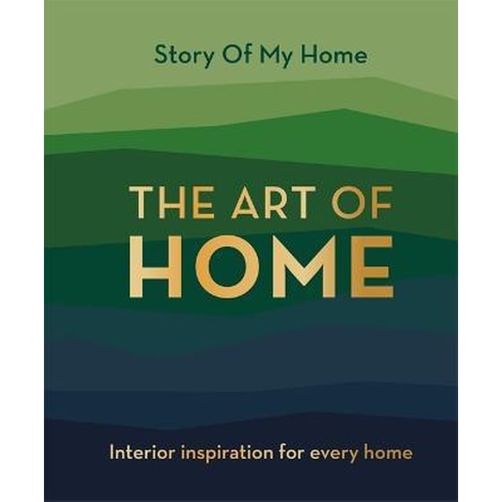Story Of My Home: The Art of Home image 0